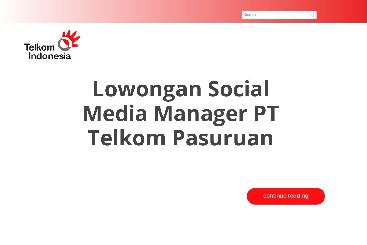 Lowongan Social Media Manager PT Telkom Pasuruan