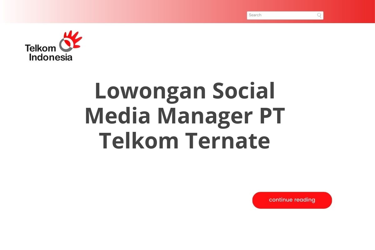 Lowongan Social Media Manager PT Telkom Ternate